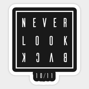 Never look back Sticker